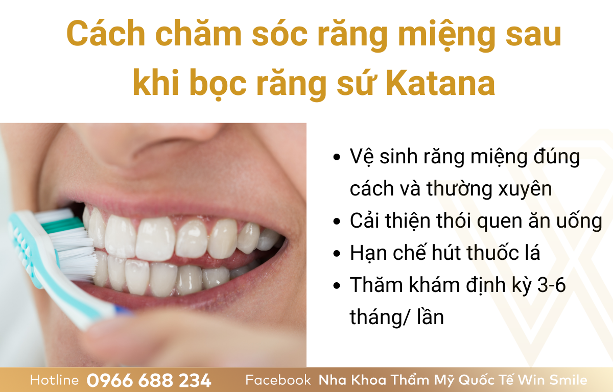 Cách chăm sóc răng miệng sau khi bọc răng sứ Katana