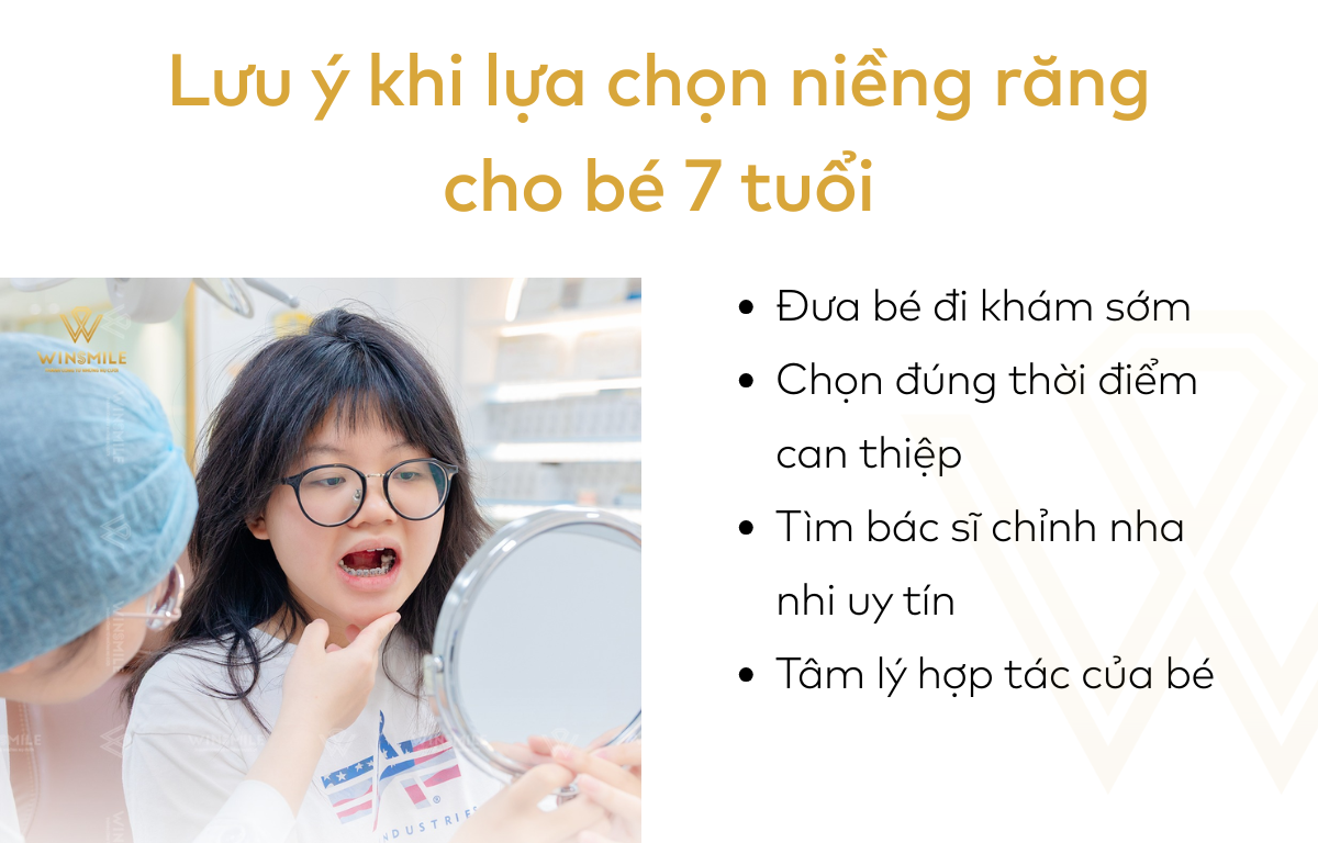 Lưu ý khi lựa chọn niềng răng cho bé 7 tuổi