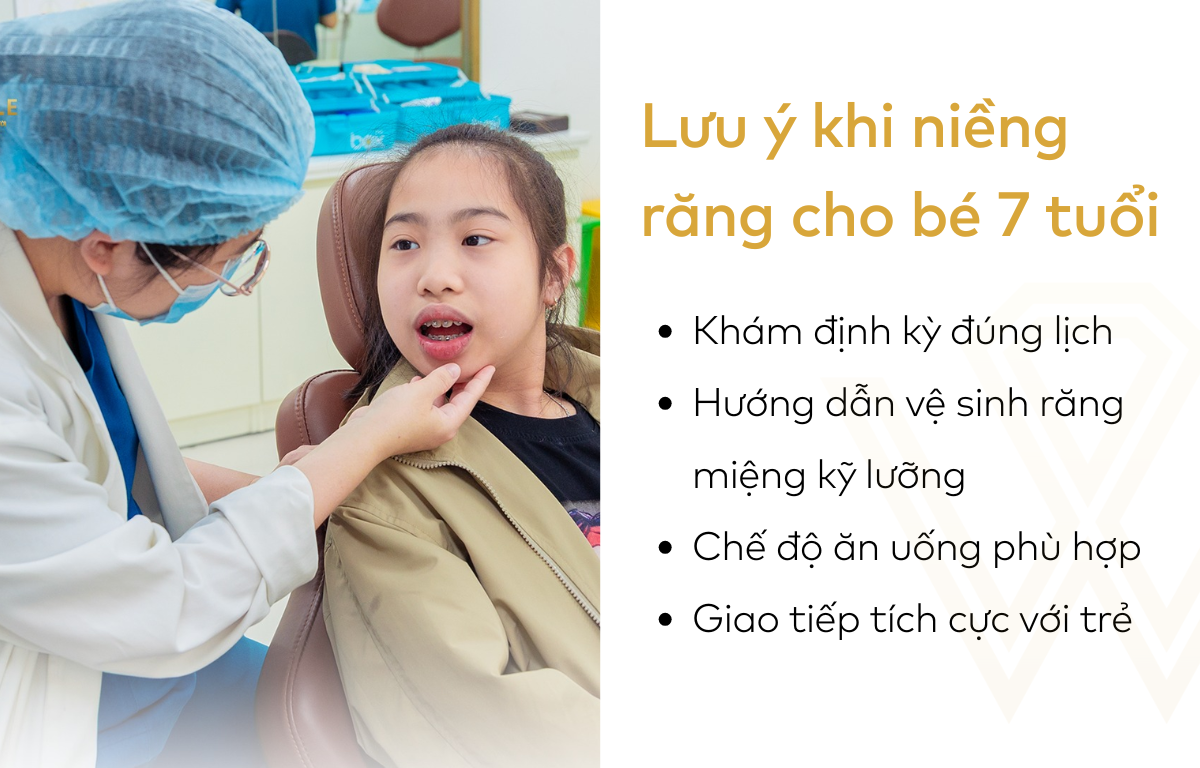 Những lưu ý khi niềng răng cho bé 7 tuổi