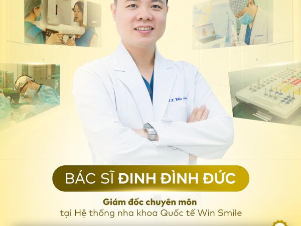 Bác sĩ Đinh Đình Đức - Chuyên gia cấy ghép Implant chuẩn Harvard