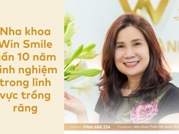 TOP 10 địa chỉ trồng răng uy tín tốt nhất tại Việt Nam - Các tiêu chí chọn địa chỉ trồng răng tốt nhất